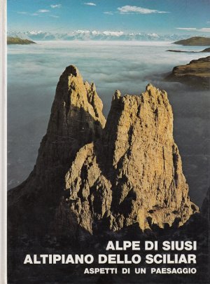 gebrauchtes Buch – Mannozzi, Gastone und Wenzel Fischer – Alpe di Siusi Altipiano dello Sciliar (Italiano) Aspetti di un Paesaggio