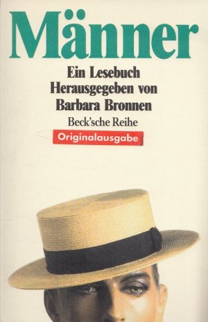 gebrauchtes Buch – Barbara Bronnen – Männer : ein Lesebuch. / Beck'sche Reihe ; 1005