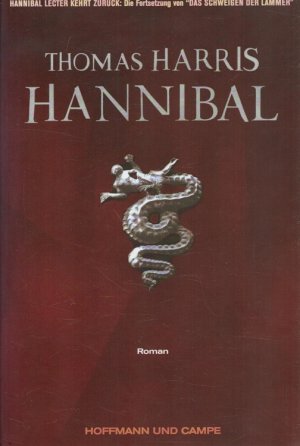 gebrauchtes Buch – Thomas Harris – Hannibal Aus dem Amerikan. von Ulrich Bitz