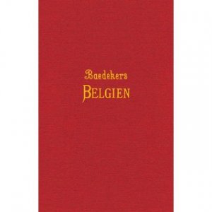 Belgien Handbuch für Reisende