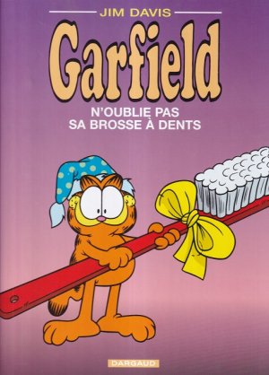 gebrauchtes Buch – Jim Davis – Garfield n'oublie pas sa brosse à dents