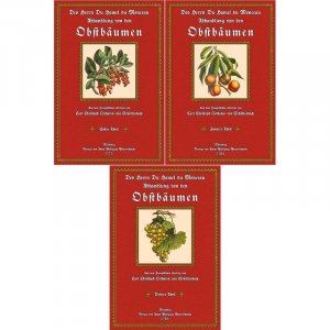 Pomona Gallica - Abhandlung von den Obstbäumen (3 Bände) worinnen ihre Gestalt, Erziehung und Pflege angezeiget und beschrieben wird mit 150 sehr feinen […]