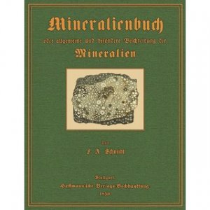 Mineralienbuch oder allgemeine und besondere Beschreibung der Mineralien