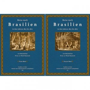 Reise nach Brasilien in den Jahren 1815 bis 1817 (2 Bände)