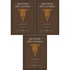 Deutsch Neu-Guinea (3 Bände) Herausgegeben mit Unterstützung der Rudolf Virchow-Stiftung und des Baessler-Instituts in Berlin