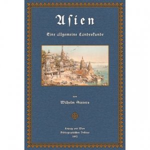 Asien - Eine allgemeine Landeskunde