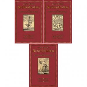 Reisebeschreibung nach Arabien und anderen umliegenden Ländern (3 Bände)