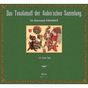 Das Tonalamatl der Aubin