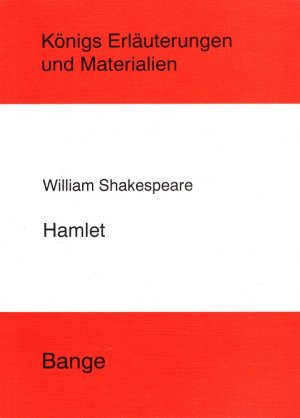 gebrauchtes Buch – Poppe, Reiner und William Shakespeare – Erläuterungen zu William Shakespeare, Hamlet. [Hrsg. von Klaus Bahners ...] / Königs Erläuterungen und Materialien ; Bd. 39/39a