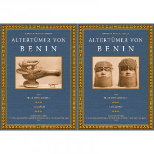 Die Altertümer von Benin (Text- und Tafelband) Mit Abbildungen nach Zeichnungen von B. Ankermann, G. Kilz, L. Sütterlin u.a., sowie nach Photographien […]