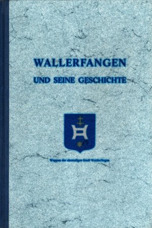 Wallerfangen und seine Geschichte