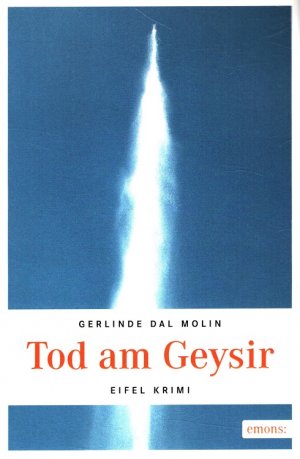 gebrauchtes Buch – Dal Molin – Tod am Geysir. Eifel Krimi