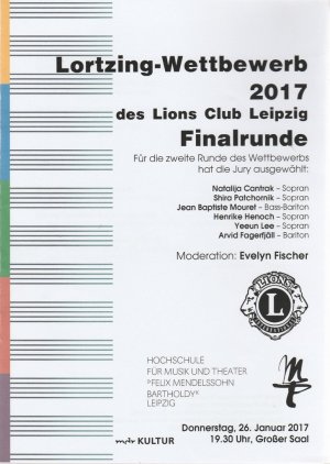 Programmheft LORTZING-WETTBEWERB 2017 DES LIONS CLUB LEIPZIG FINALRUNDE 26. Januar 2017 Großer Saal