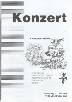 Programmheft KONZERT A MALER-SZYFONIA 13. Juli 2006 Großer Saal