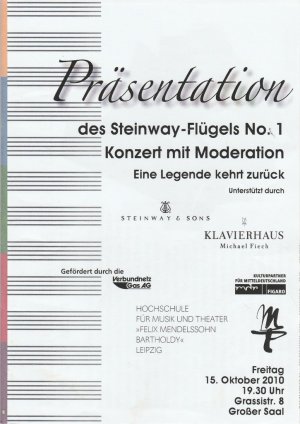 Programmheft PRÄSENTATION DES STEINWAY-FLÜGELS NO. 1 Konzert mit Moderation 15. Oktober 2010