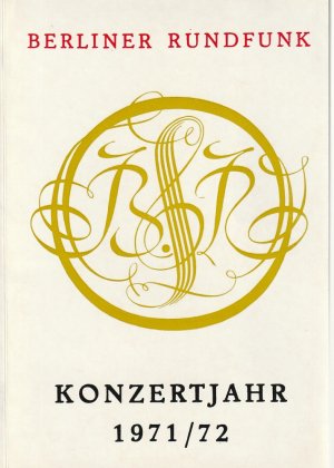 gebrauchtes Buch – Berliner Rundfunk – Programmheft BERLINER RUNDFUNK KONZERTJAHR 1971 / 72