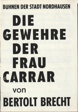 Programmheft Bertolt Brecht DIE GEWEHRE DER FRAU CARRAR Spielzeit 1981 / 82 Heft 9