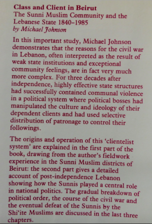 gebrauchtes Buch – Michael Johnson – CLASS & CLIENT IN BEIRUT - the sunni muslim community and the lebanese state 1840-1985