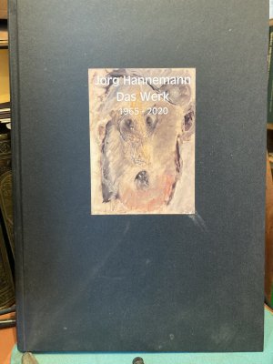 Jörg Hannemann. Das Werk. Werkverzeichnis 1965-2020