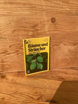 Bäume und Sträucher. Zweige, Blätter, Nadeln (Dreipunkt-Buch)