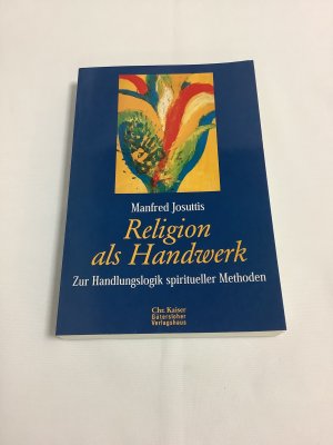 gebrauchtes Buch – Manfred Josuttis – Religion als Handwerk