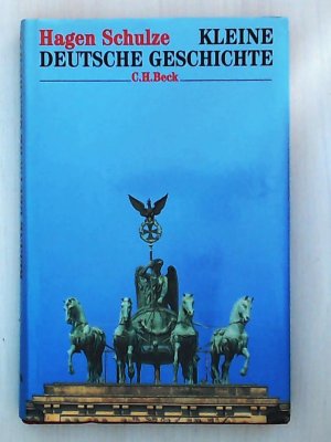 Kleine deutsche Geschichte: Mit Bildern aus dem Deutschen Historischen Museum (ISBN 3980322122)