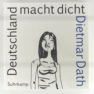 gebrauchtes Buch – Dath, Dietmar – Deutschland macht dicht