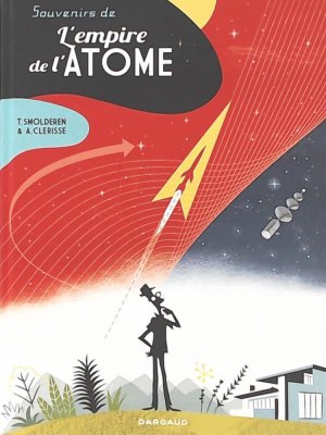 Souvenirs de l'empire de l'atome