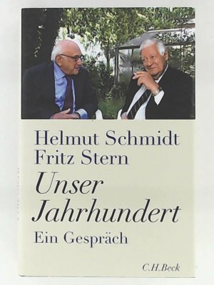 gebrauchtes Buch – Schmidt, Helmut, Stern – Unser Jahrhundert: Ein Gespräch gebrauchtes Buch – Schmidt, Helmut, Stern – Unser Jahrhundert: Ein Gespräch
