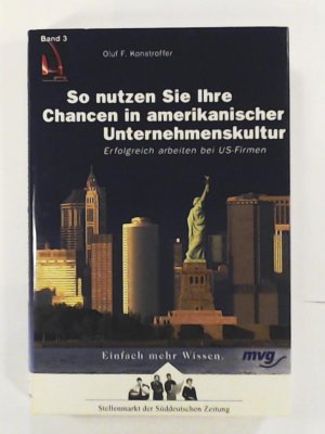 gebrauchtes Buch – Konstroffer, Oluf F – So nutzen Sie Ihre Chancen in amerikanischer Unternehmenskultur