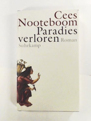 gebrauchtes Buch – Nooteboom, Cees, Beuningen – Paradies verloren