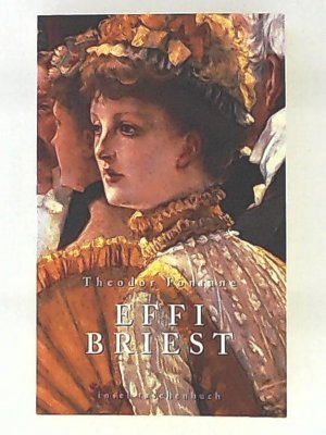 gebrauchtes Buch – Theodor Fontane – Effi Briest: Roman (insel taschenbuch)