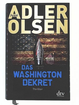 gebrauchtes Buch – Jussi Adler-Olsen – Das Washington-Dekret: Thriller