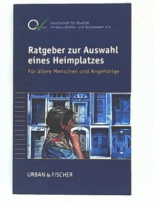 gebrauchtes Buch – Almut Pantlen – Ratgeber zur Auswahl eines Heimplatzes