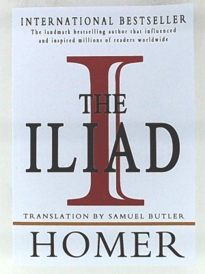 gebrauchtes Buch – Homer, Butler – The Iliad