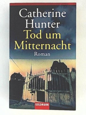 gebrauchtes Buch – Catherine Hunter – Tod um Mitternacht