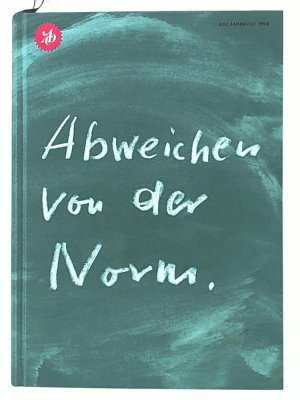 gebrauchtes Buch – Art Directors Club für Deutschland – ADC - Jahrbuch 1998:Abweichen von der Norm