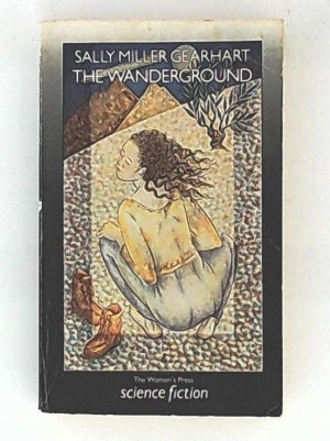 The Wanderground: Stories of the Hill Women