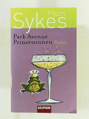 Park Avenue Prinzessinnen: Roman