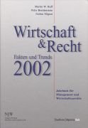 Wirtschaft und Recht 2002. Fakten und Trends (Frankfurter Allgemeine Buch)