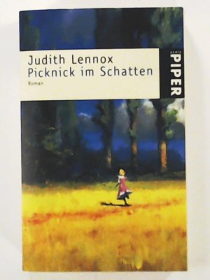 gebrauchtes Buch – Lennox, Judith, Sandberg – Picknick im Schatten: Roman