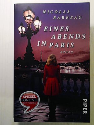 gebrauchtes Buch – Barreau, Nicolas, Scherrer – Eines Abends in Paris: Roman