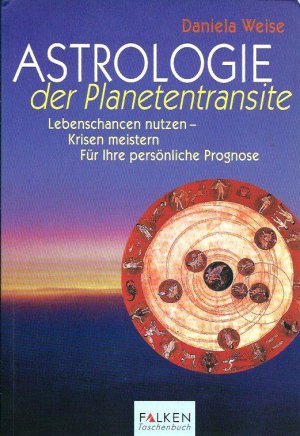 gebrauchtes Buch – Daniela Weise – Astrologie der Planetentransite