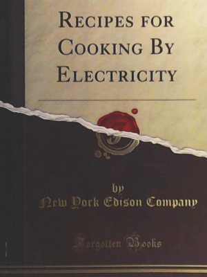 Recipes for Cooking by Electricity