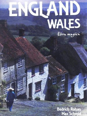 gebrauchtes Buch – Rohan, Bedrich / Schmid – England Wales. Ein terra magica Großbildband in Farbe