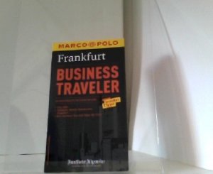 gebrauchtes Buch – Glaser, Mirjam – MARCO POLO Reiseführer Business Traveler Frankfurt