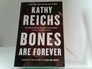 gebrauchtes Buch – Bones Are Forever: A Novel