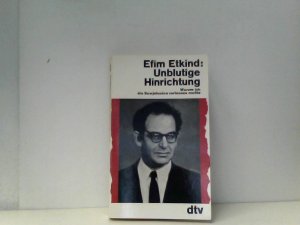 gebrauchtes Buch – Efim Etkind – Unblutige Hinrichtung