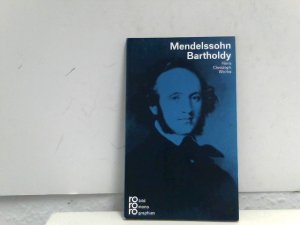 gebrauchtes Buch – Christoph Worbs – Mendelssohn Bartholdy, Felix