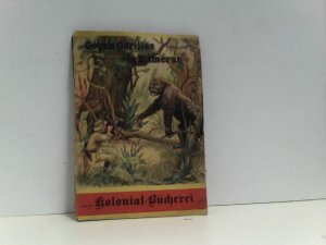 gebrauchtes Buch – Wilhelm Schremmer – Gegen Gorillas in Kamerun. gebrauchtes Buch – Wilhelm Schremmer – Gegen Gorillas in Kamerun.